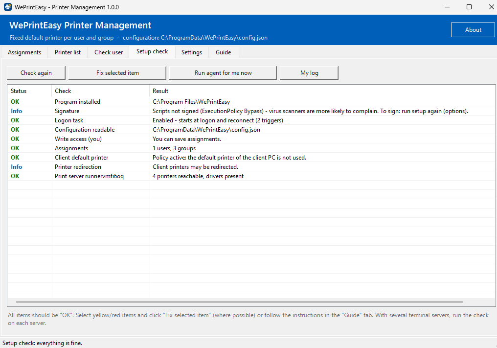 Tab “Setup check”: system check with status OK for installation, logon task, configuration, write permissions, assignments, client default printer policy and print server.